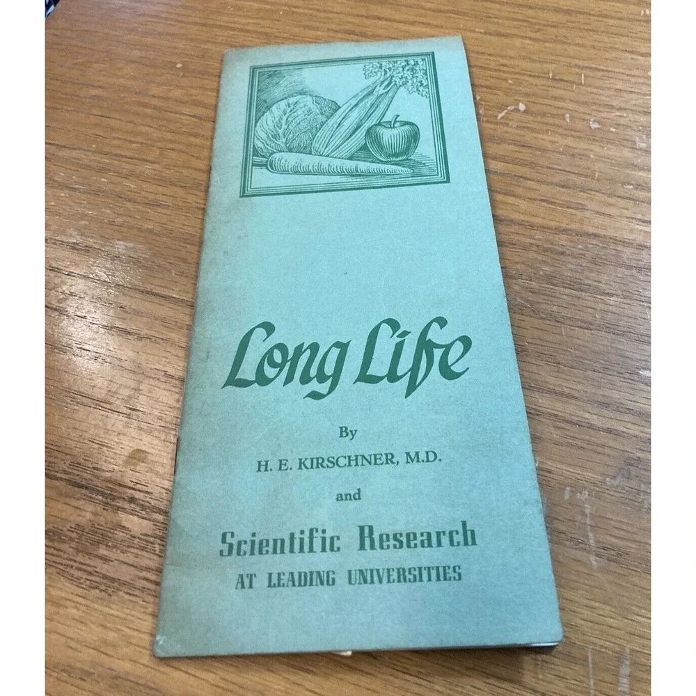 Vtg Booklet Long Life HE Kirschner Scientific Research at Leading Universities